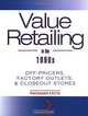 Value Retailing in the 1990s: Off-Pricers, Factory Outlets, & Closeout Stores, Packaged Facts, John Wiley & Sons Inc 