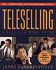 Teleselling: A Self-Teaching Guide, 2nd Edition, James D. Porterfield 