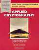 Applied Cryptography: Protocols, Algorithms, and Source Code in C, Second Edition, Bruce Schneier 