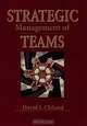 Strategic Management of Teams, David I. Cleland 