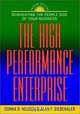 The High Performance Enterprise : Reinventing the People Side of Your Business, Donna R. Neusch, Alan F. Siebenaler 