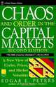 Chaos and Order in the Capital Markets : A New View of Cycles, Prices, and Market Volatility (WILEY FINANCE), Edgar E. Peters 