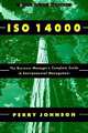 ISO 14000 : The Business Manager