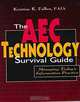 The AEC Technology Survival Guide : Managing Today
