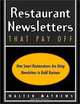 Restaurant Newsletters That Pay Off, Walter Mathews 