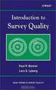Introduction to Survey Quality (Wiley Series in Survey Methodology), Paul P. Biemer, Lars E. Lyberg 