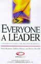 Everyone a Leader : A Grassroots Model for the New Workplace, Horst Bergmann, Kathleen Hurson, Darlene Russ-Eft 