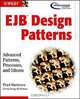 EJB Design Patterns: Advanced Patterns, Processes, and Idioms, Floyd Marinescu 