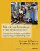 The Art of Modeling with Spreadsheets : Management Science, Spreadsheet Engineering, and Modeling Craft, Stephen G. Powell 