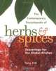 The Contemporary Encyclopedia of Herbs and Spices: Seasonings for the Global Kitchen, Tony Hill 