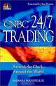 CNBC 24/7 Trading: Around the Clock, Around the World, Barbara Rockefeller, CNBC, Barbara Rockefeller 