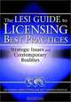 The LESI Guide to Licensing Best Practices: Strategic Issues and Contemporary Realities, Robert Goldscheider 
