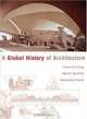 A Global History of Architecture, Francis D. K. Ching, Mark M. Jarzombek, Vikramaditya Prakash 