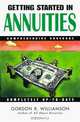 Getting Started in Annuities (Getting Started In.....), Gordon K. Williamson 