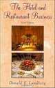 The Hotel and Restaurant Business, Donald E. Lundberg 