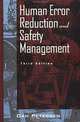 Human Error Reduction and Safety Management (Industrial Health & Safety), Daniel Petersen 