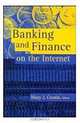 Banking and Finance on the Internet (Internet Management Series), Mary J. Cronin 