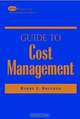 Guide to Cost Management, Barry J. Brinker 