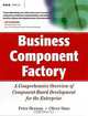 Business Component Factory : A Comprehensive Overview of Component-Based Development for the Enterprise, Peter Herzum, Oliver Sims 