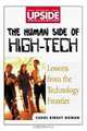 The Human Side of High-Tech: Lessons from the Technology Frontier, Carol Kinsey Goman 