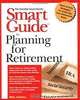 Smart Guide to Planning for Retirement, Mike Robbins 