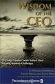 Wisdom of the CEO: 29 Global Leaders Tackle Today