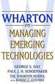 Wharton on Managing Emerging Technologies, George S. Day, Paul J. H. Schoemaker 