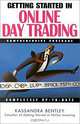 Getting Started in Online Day Trading, Kassandra Bentley 