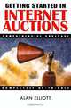Getting Started in Internet Auctions (Getting Started In....), Alan C. Elliott 