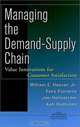 Managing the Demand Chain, William E. Hoover, Eero Eloranta, Jan Holmstrom, Kati Huttunen 