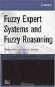 Fuzzy Expert Systems : Theory and Applications, William Siler, James J. Buckley 