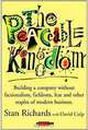 The Peaceable Kingdom: Building a Company Without Factionalism, Fiefdoms, Fear and Other Staples of Modern Business, Stan Richards, David Culp 
