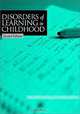 Disorders of Learning in Childhood, Archie A. Silver, Rosa A. Hagin 