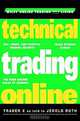 Technical Trading Online (Wiley Online Trading for a Living Series), Jerold Roth, Trader X 