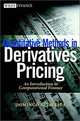 Quantitative Methods in Derivatives Pricing: An Introduction to Computational Finance, Domingo Tavella 