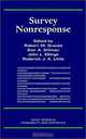 Survey Nonresponse (Wiley Series in Survey Methodology), Robert M. Groves, Don A. Dillman, John L. Eltinge, Roderick J. A. Little 