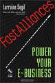Fastalliances: Power Your E-Business., Larraine Segil 