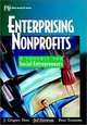 Enterprising Nonprofits: A Toolkit for Social Entrepreneurs, J. Gregory Dees, Jed Emerson, Peter Economy 