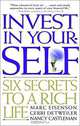 Invest in Your-SELF: Six Secrets to a Rich Life, Marc Eisenson, Gerri Detweiler, Nancy Castleman, Mark Eisenson, Nancy Castleman, Gerri Detweiler 