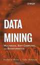 Data Mining: Multimedia, Soft Computing, and Bioinformatics, Sushmita Mitra, Tinku Acharya 