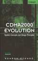 CDMA2000 Evolution: System Concepts and Design Principles, Kamran Etemad 