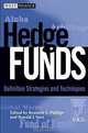Hedge Funds : Definitive Strategies and Techniques (Wiley Finance), Kenneth S. Phillips, Ronald J. Surz 