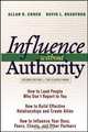 Influence Without Authority, Allan R. Cohen, David L. Bradford 