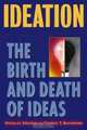Ideation : The Birth and Death of Ideas, Douglas Graham 