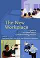 The New Workplace : A Guide to the Human Impact of Modern Working Practices, David Holman, Toby D. Wall, Chris W. Clegg, Paul Sparrow, Ann Howard 