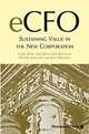 eCFO: Sustaining Value in The New Corporation, Cedric Read, Jacky Ross, John R. Dunleavy, Donniel S. Schulman, James Bramante, PricewaterhouseCoopers 