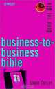 Work the Web, Business-to-Business Bible (Working the WEB), S. M. H. Collin, Simon Collin 