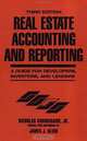 Real Estate Accounting and Reporting, Nicholas Cammarano, James J. Klink 