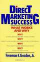 Direct Marketing Success: What Works and Why, Freeman F. Gosden 