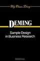 Sample Design in Business Research (Wiley Classics Library), W. Edwards Deming 